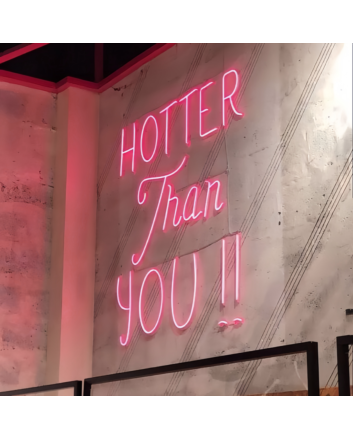 Hotter Than You Neon Sign Ignite Your Space with Irresistible Charm