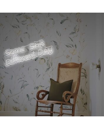 Brighten Up Your Bar, Office, or Living Room with the Witty Charm of the Same Shit Different Day LED Neon Sign.