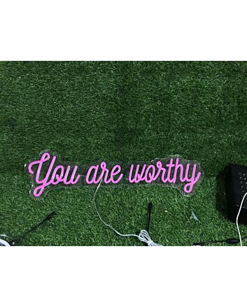 You Are Worthy LED Neon Sign
