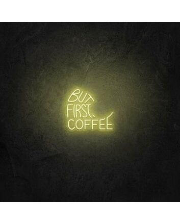 But First Coffee 4 LED Neon Sign