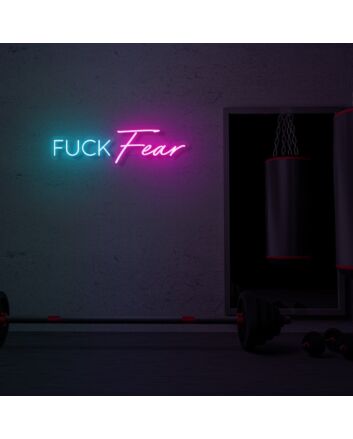 Fuck Fear LED Neon Sign