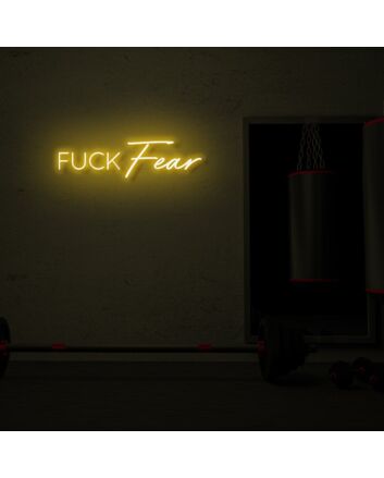Fuck Fear LED Neon Sign