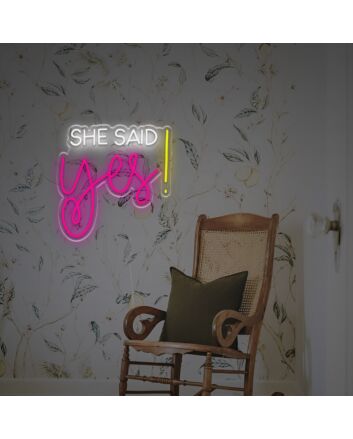 She Said Yes LED Neon Sign