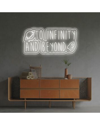To Infinty And Beyond LED Neon Sign