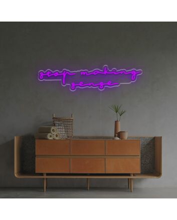 Stop Making Sense LED Neon Sign
