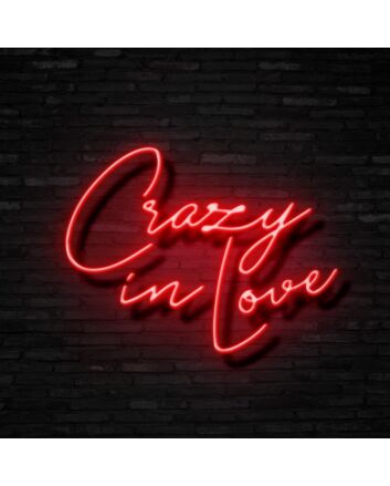 Crazy In Love Neon Sign