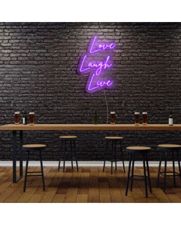Love Laugh Live Neon Sign