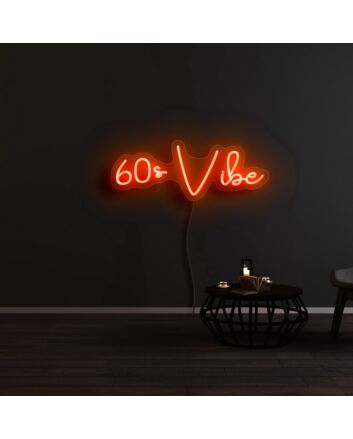 60s Vibe Neon Sign