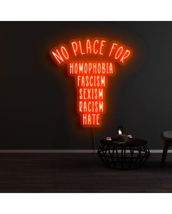 No Place For Neon Sign