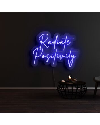 Radiate Positivity Neon Sign