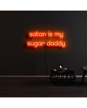 Satan Is My Sugar Daddy Neon Sign