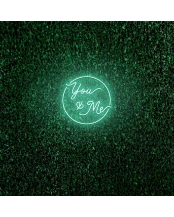 You &amp; Me LED Neon Sign