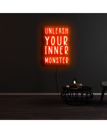 Unleash Your Inner Monster Neon Sign