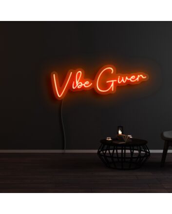 Vibe Giver Neon Sign