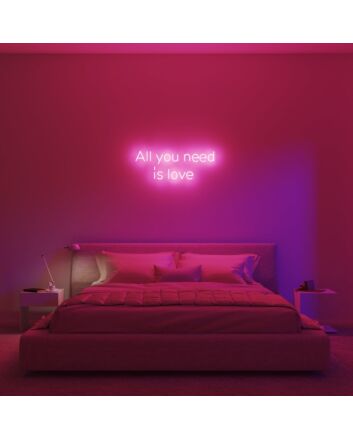 All You Need Is Love Neon Sign