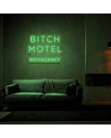 Bitch Motel Neon Sign