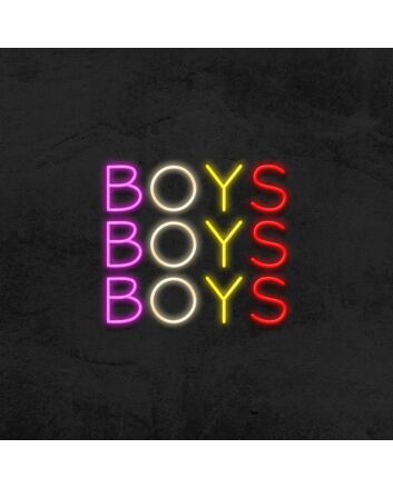 Boys Boys Boys Neon Sign