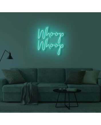 Whoop Whoop LED Sign