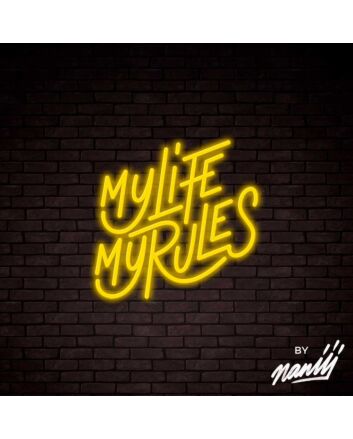 My Life My Rules Lettering Neon Sign