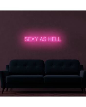 Sexy As Hell LED Sign