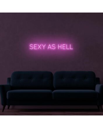 Sexy As Hell LED Sign