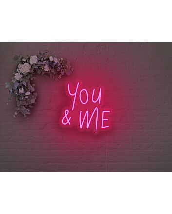 You And Me Neon Sign