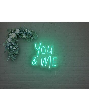 You And Me Neon Sign