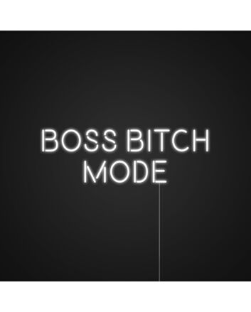 Boss Bitch Mode Neon Sign MNC40064