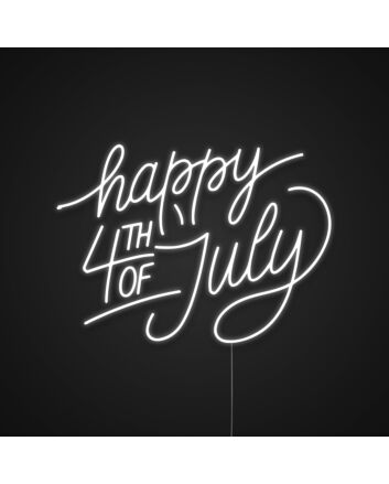 Happy 4th of July Neon Sign