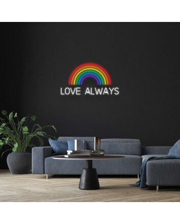 Love Always Neon Sign