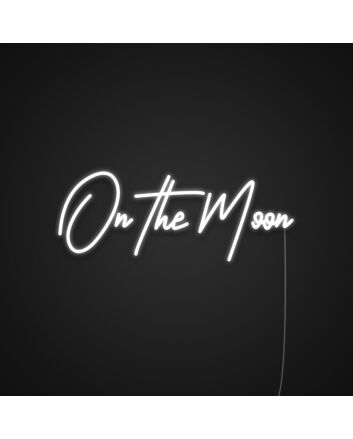 On The Moon Neon Sign