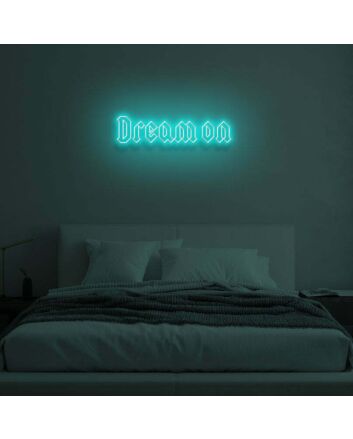 DREAM ON" LED Neon Sign