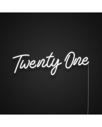 Twenty One Neon Sign