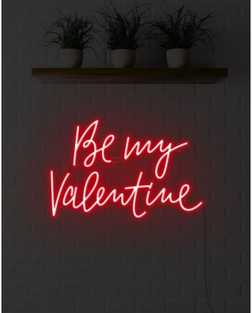 Be My Valentine Neon Sign