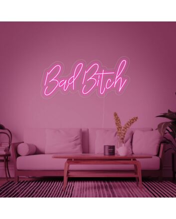 Bad Bitch V1 Neon Sign