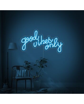 Good Vibes Only Neon Sign