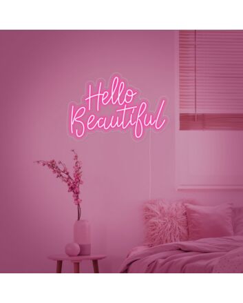Hello Beautiful Neon Sign