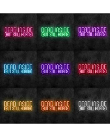 Dead Inside Neon Sign