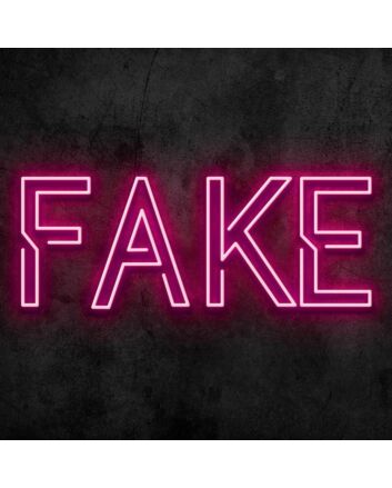 FAKE Neon Sign