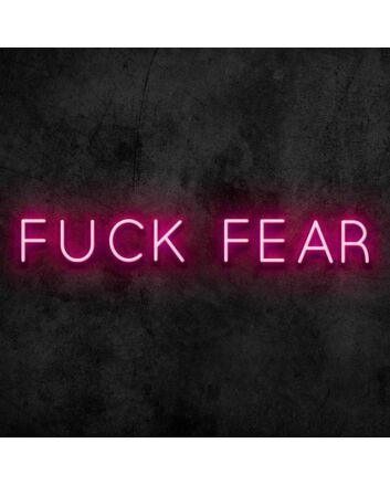 Fear Neon Sign