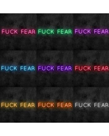 Fear Neon Sign