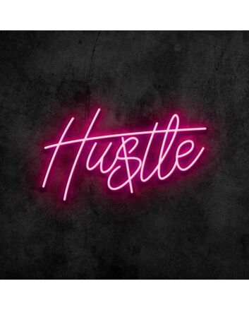 Hustle Neon Sign