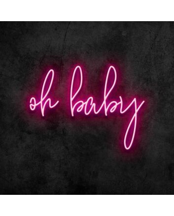 Oh Baby V2 Neon Sign