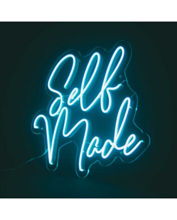 Self Made Neon Sign