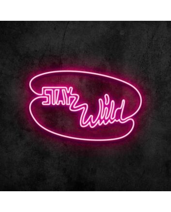 Stay Wild Neon Sign