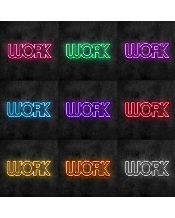 Work Neon Sign