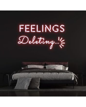 Deleting Feelings Neon Sign