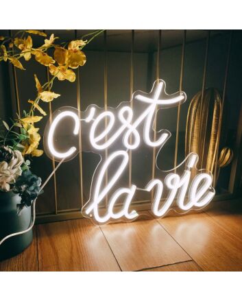 Cest La Vie Neon Sign