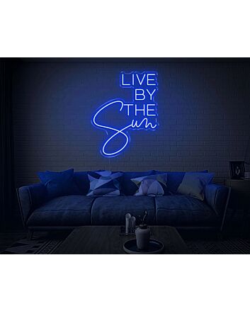 Live By The Sun LED Neon Sign