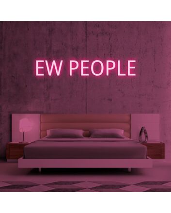 Ew People V1 Neon Sign